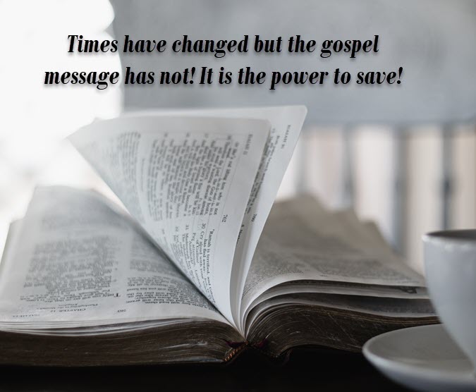 The Gospel Then and Now