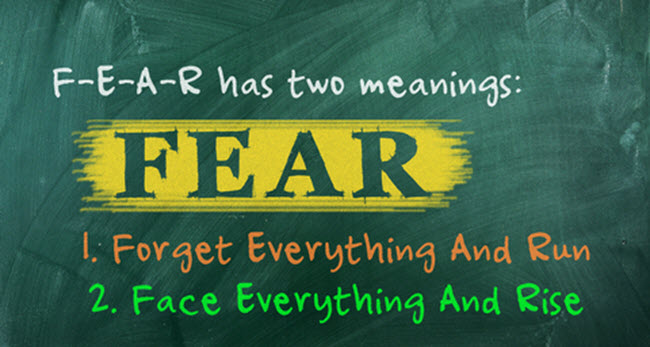 fear is the opposite of faith