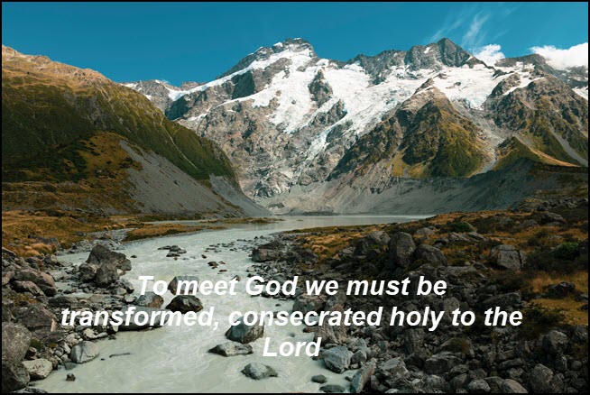 Are we consecrated so we can meet God?