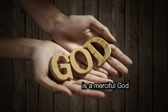 God is merciful