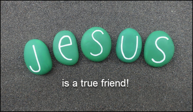 Jesus a forever friend