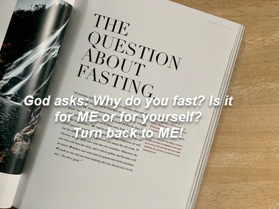 God asks why do you fast?