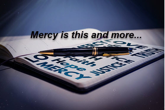 What is mercy?