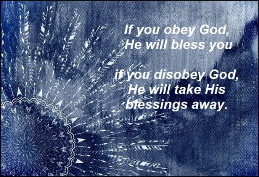 “Obedience = Blessing”
