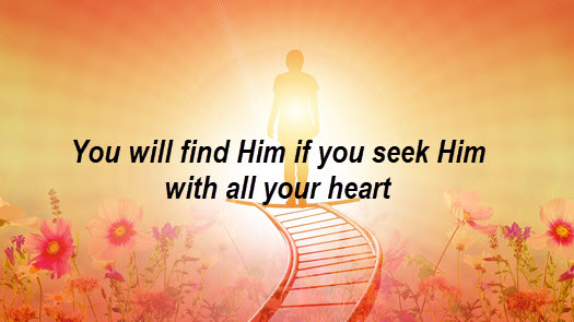 Seeking God and Finding Him