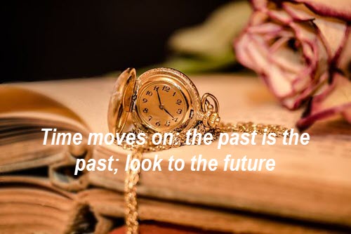 The Past is the Past