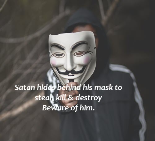 Satan is a deceiver