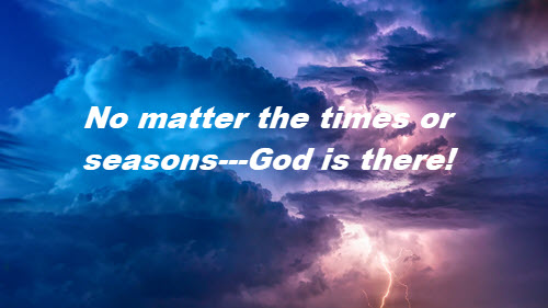 No matter the times or seasons