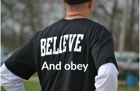 will we believe and obey