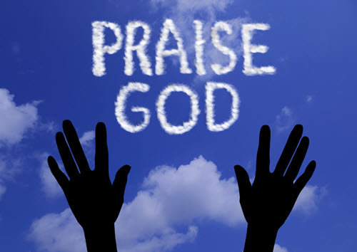 Are we praising God today?